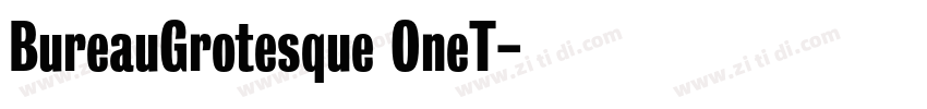 BureauGrotesque OneT字体转换
